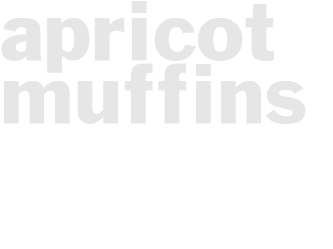 APRICOT MUFFINS