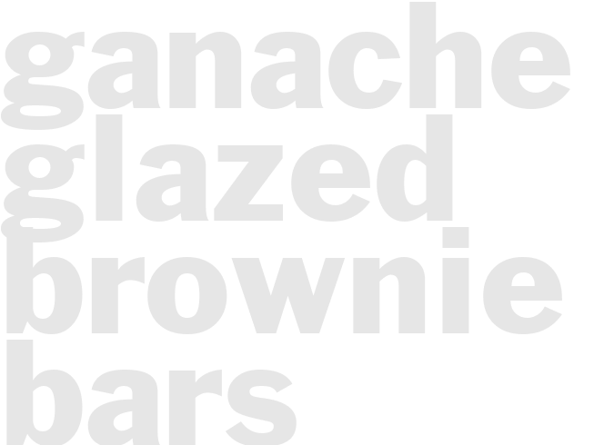 Ganache Glazed Brownie Bars 