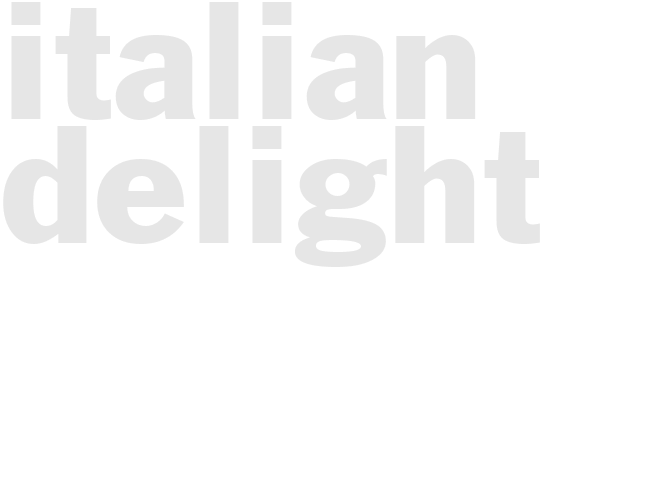 ITALIAN DELIGHT
