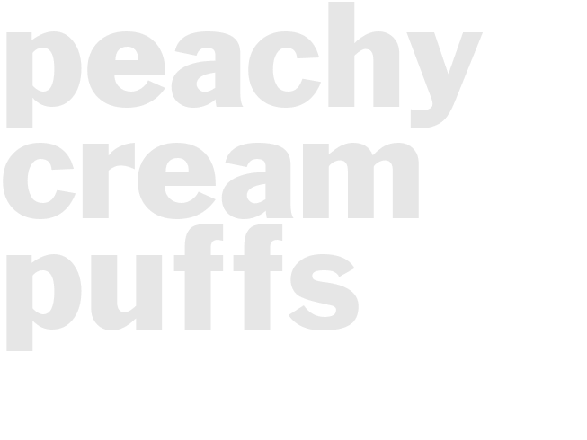 PEACHY CREAM PUFFS