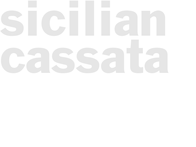 SICILIAN CASSATA    
