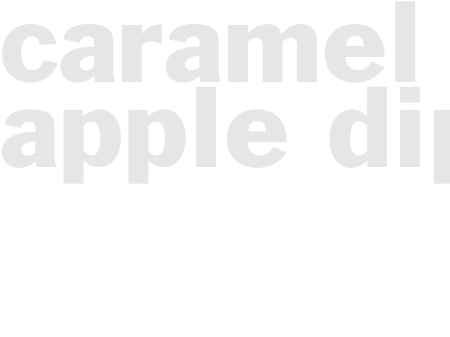CARAMEL APPLE DIP