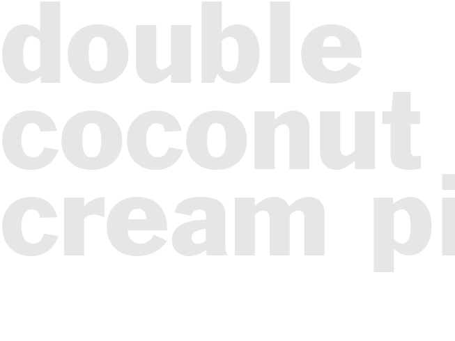 DOUBLE-COCONUT CREAM PIE