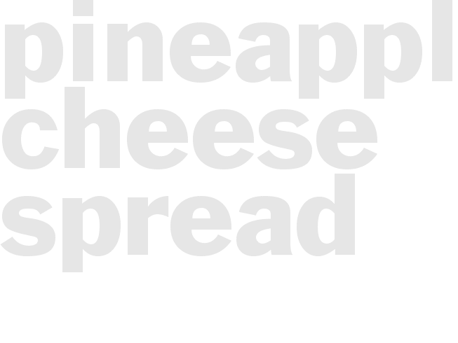 PINEAPPLE CHEESE SPREAD