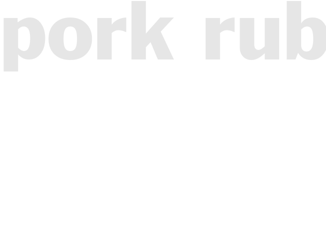 PORK RUB