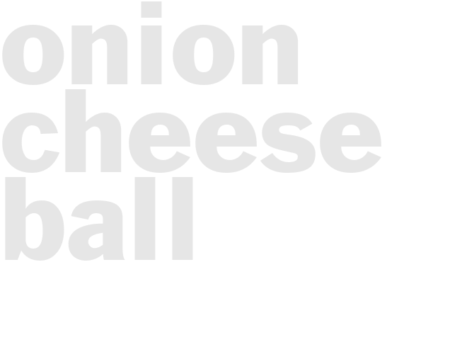 ONION CHEESE BALL