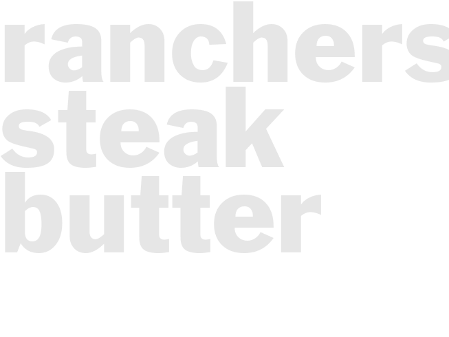 RANCHERS STEAK BUTTER