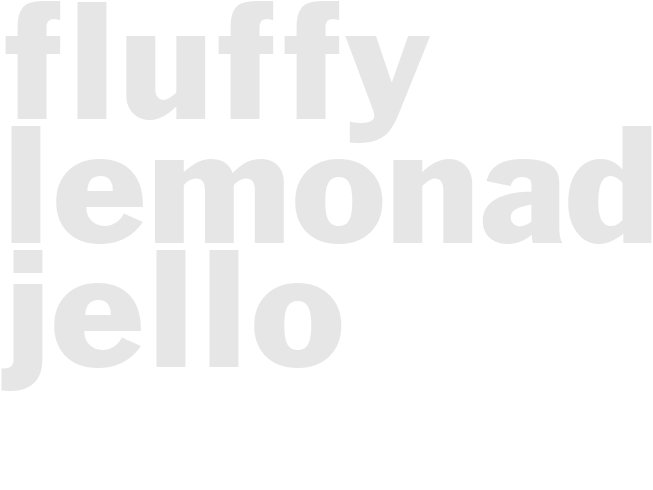 FLUFFY LEMONADE JELLO