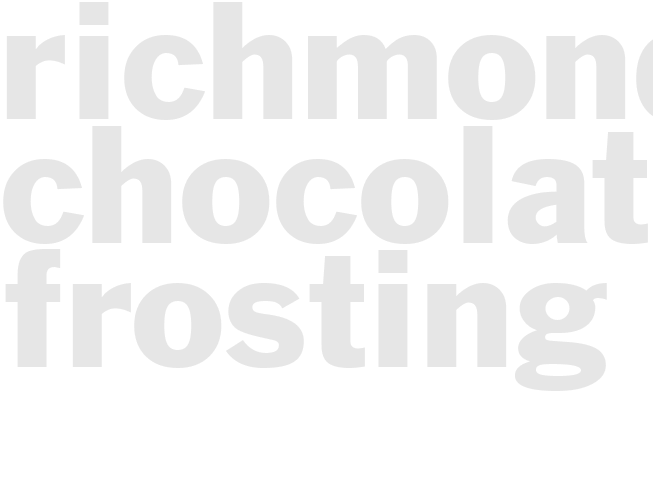 RICHMOND CHOCOLATE FROSTING