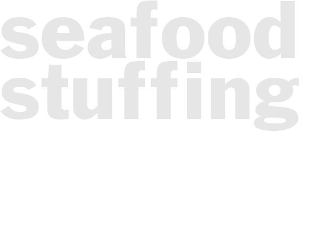 SEAFOOD STUFFING 