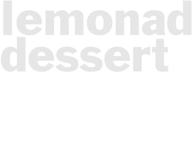 LEMONADE DESSERT