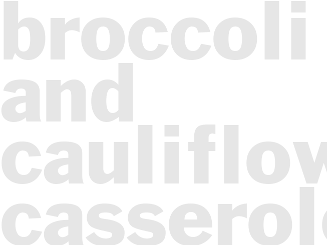 BROCCOLI AND CAULIFLOWER CASSEROLE