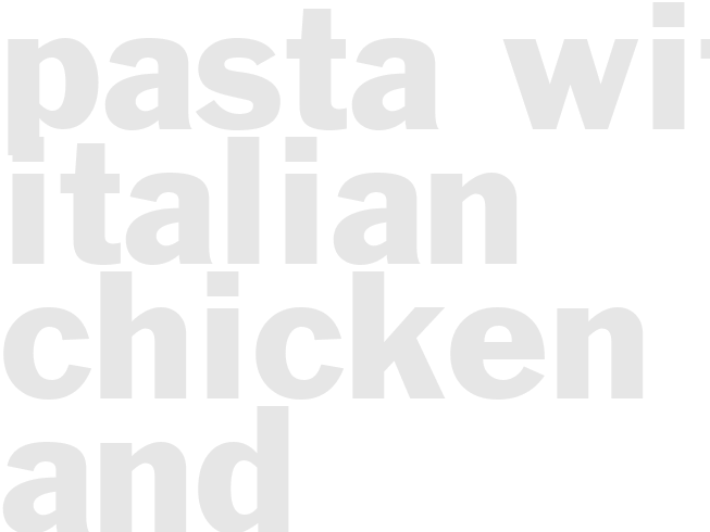 PASTA WITH ITALIAN CHICKEN AND SCALLIONS