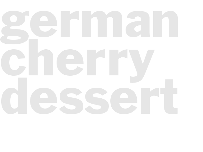 GERMAN CHERRY DESSERT
