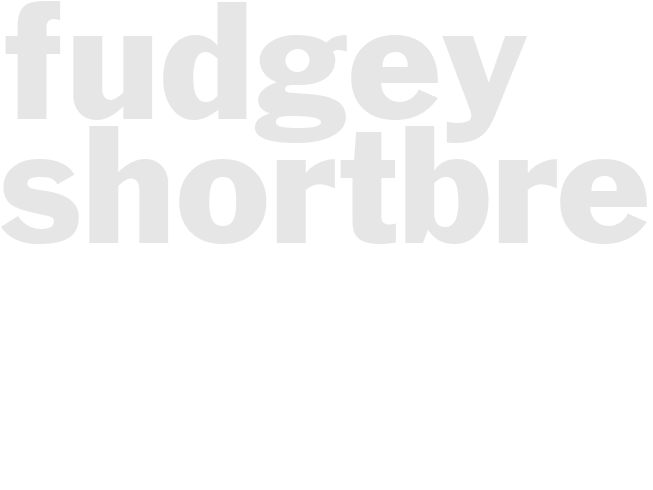 FUDGEY SHORTBREAD