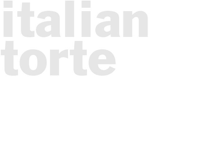 ITALIAN TORTE