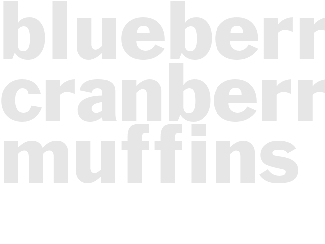 BLUEBERRY-CRANBERRY MUFFINS