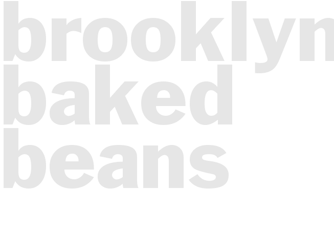 BROOKLYN BAKED BEANS