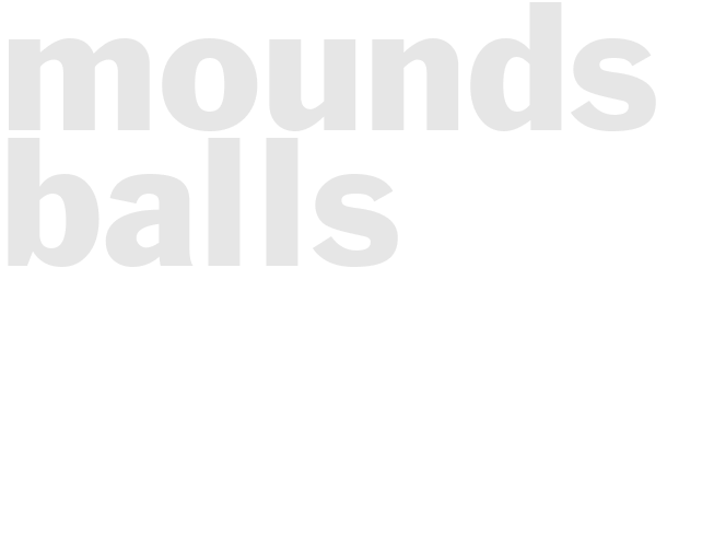 MOUNDS BALLS