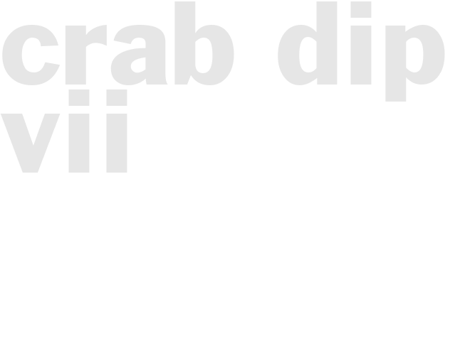 CRAB DIP VII