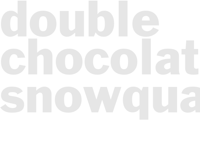 DOUBLE-CHOCOLATE SNOWQUAKES
