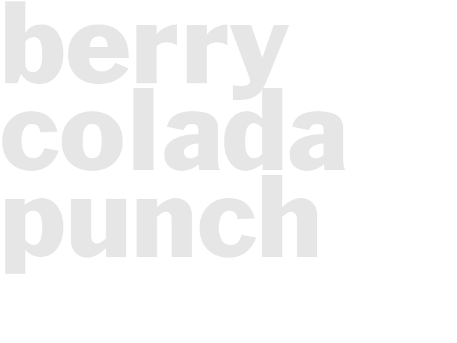 BERRY COLADA PUNCH