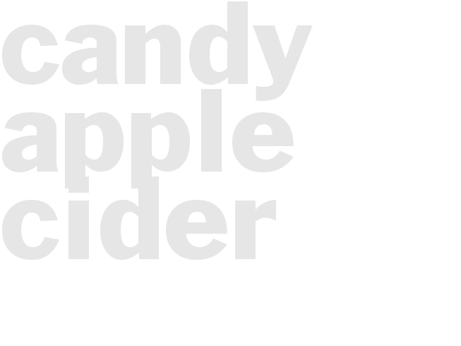 CANDY APPLE CIDER