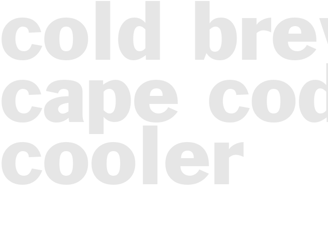 COLD BREW CAPE COD COOLER