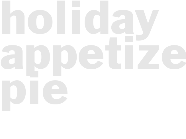 *HOLIDAY APPETIZER PIE*