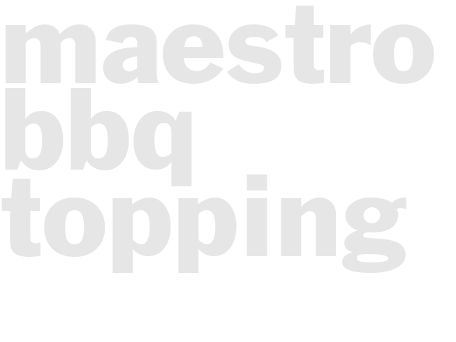 MAESTRO BBQ TOPPING
