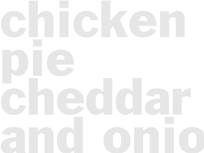 CHICKEN PIE - CHEDDAR AND ONION