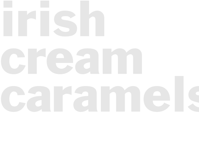 IRISH CREAM CARAMELS