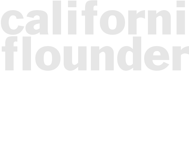 CALIFORNIA FLOUNDER