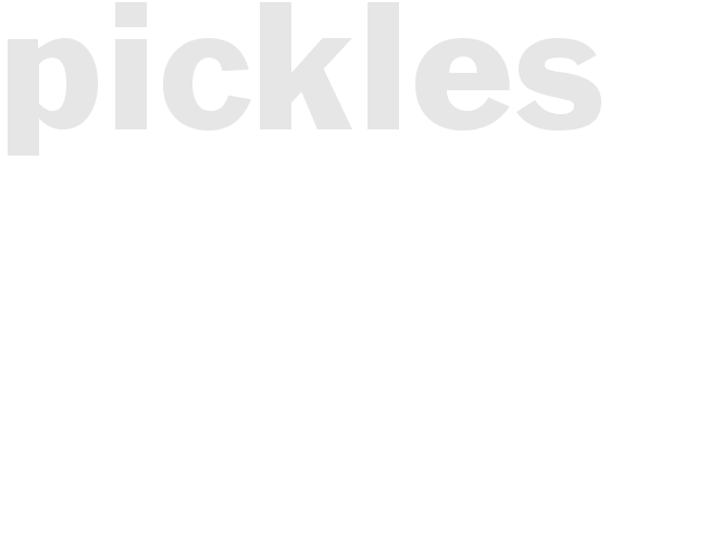 Pickles