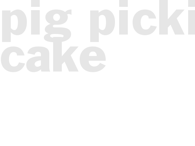 PIG PICKIN CAKE