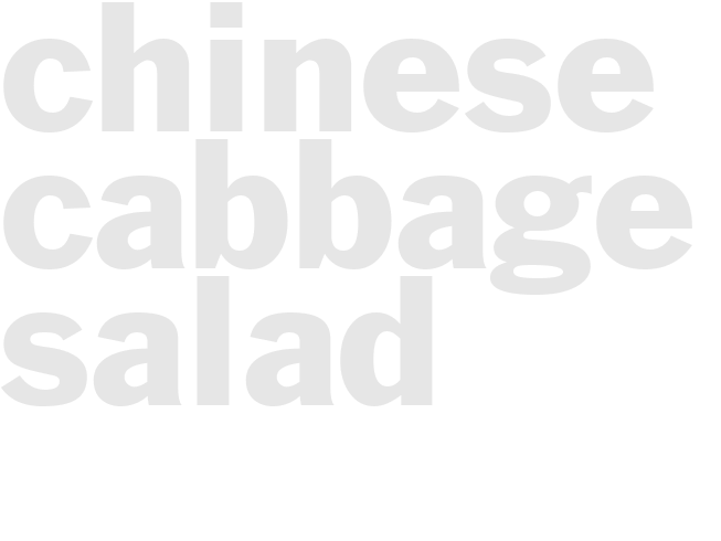 CHINESE CABBAGE SALAD
