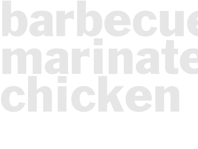 BARBECUED MARINATED CHICKEN 