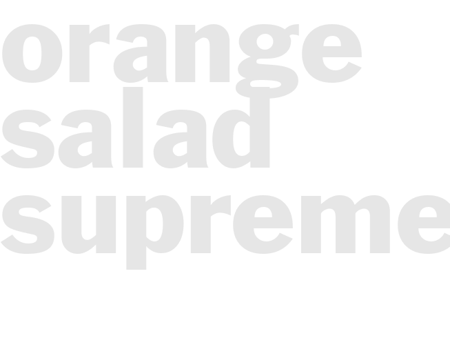 ORANGE SALAD SUPREME