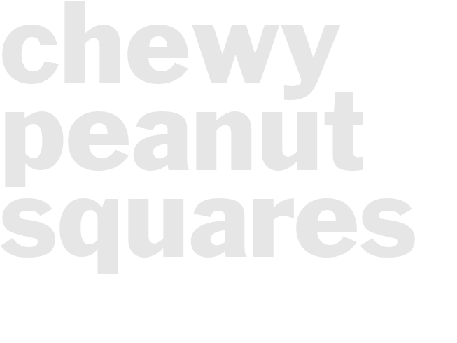 CHEWY PEANUT SQUARES