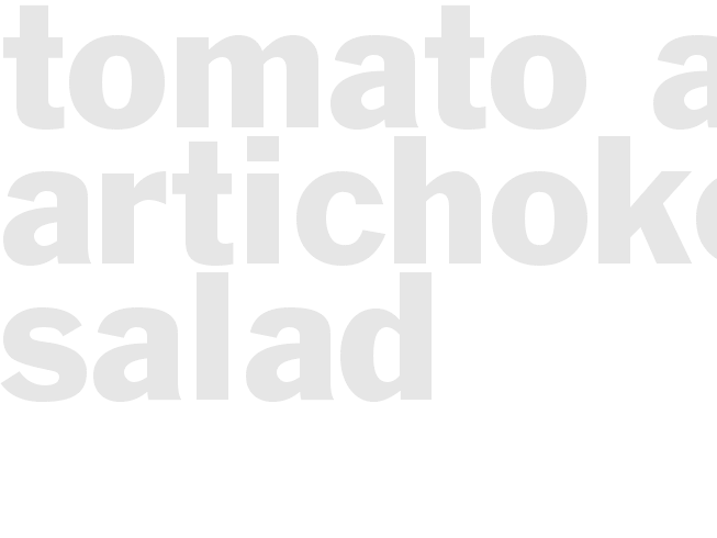 TOMATO AND ARTICHOKE SALAD