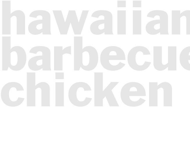 HAWAIIAN BARBECUED CHICKEN