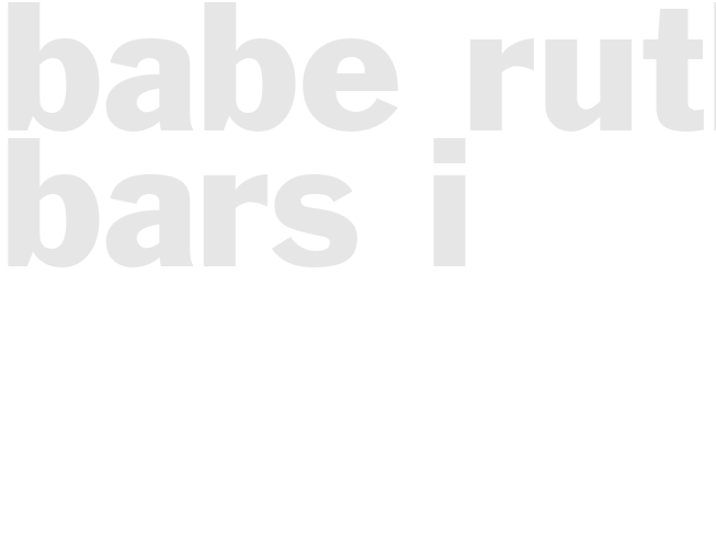 BABE RUTH BARS I