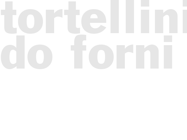 TORTELLINI DO FORNI