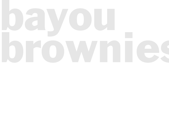 BAYOU BROWNIES