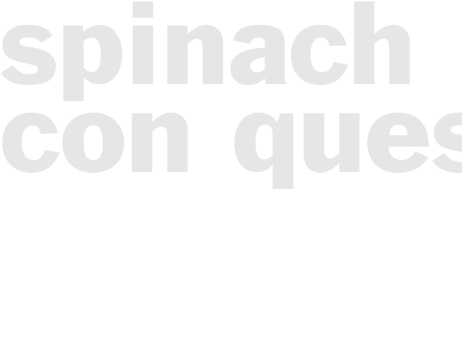 SPINACH CON QUESO 