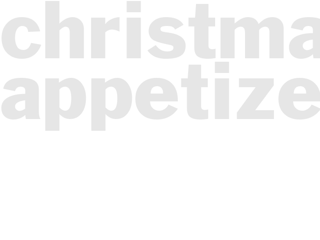 CHRISTMAP APPETIZER