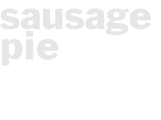SAUSAGE PIE  
