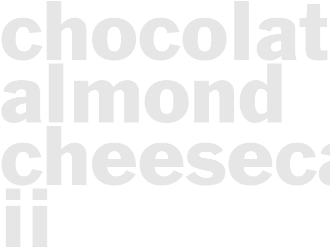 CHOCOLATE ALMOND CHEESECAKE II