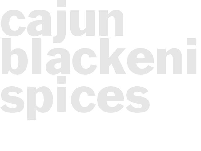 CAJUN BLACKENING SPICES