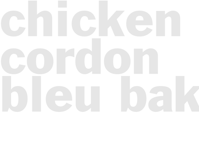 CHICKEN CORDON BLEU BAKE